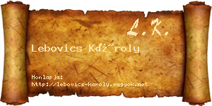 Lebovics Károly névjegykártya